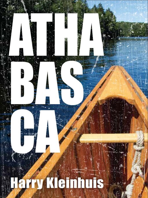 Title details for Athabasca by Harry Kleinhuis - Available